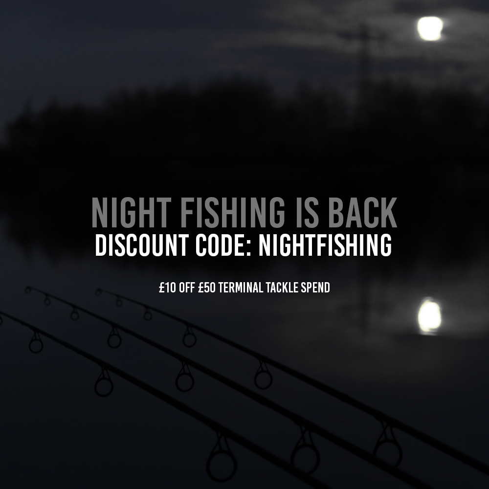 WHEN CAN WE GO NIGHT FISHING AGAIN? DISCOUNT CODE: NIGHTFISHING